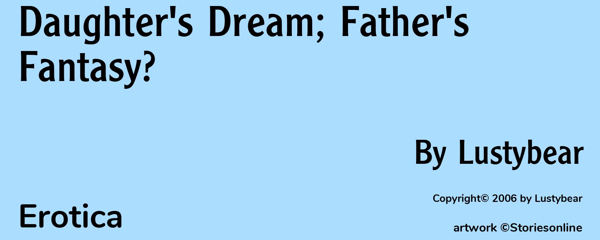 Daughter's Dream; Father's Fantasy? - Cover