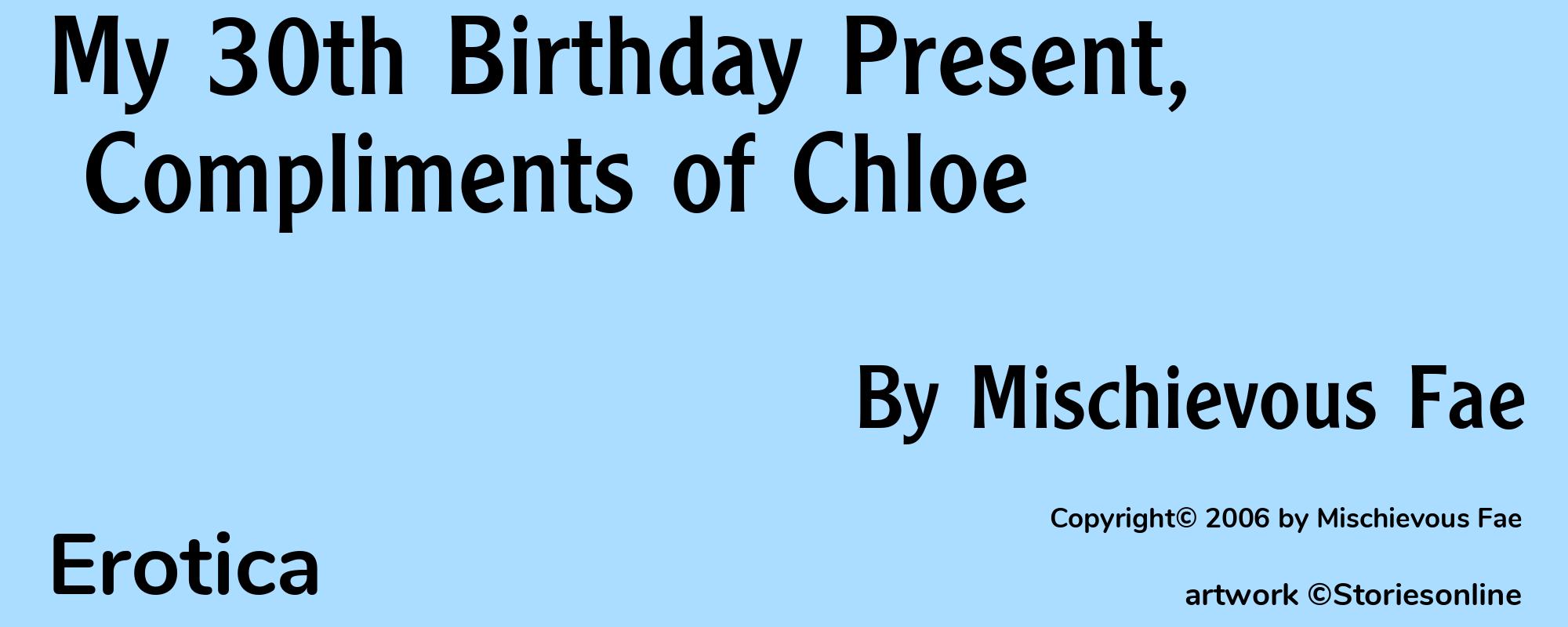 My 30th Birthday Present, Compliments of Chloe - Cover