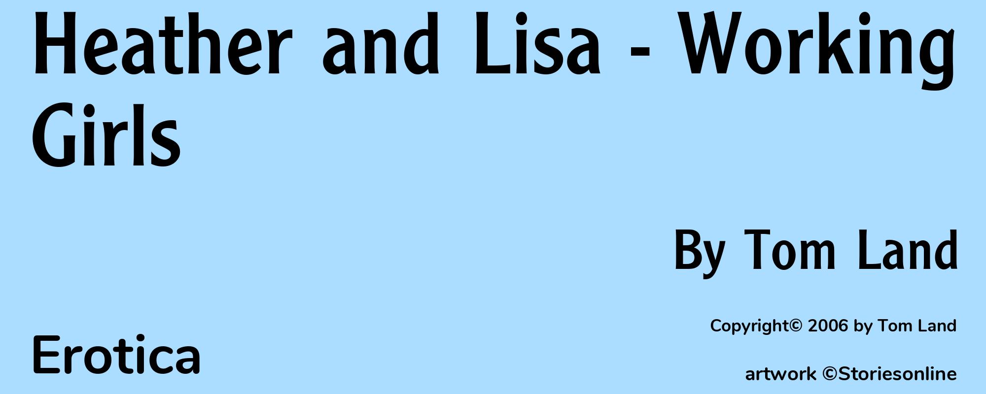 Heather and Lisa - Working Girls - Cover