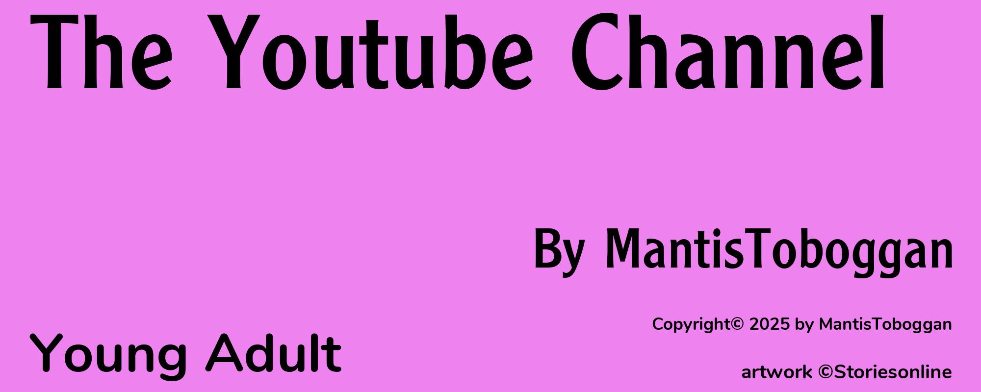 The Youtube Channel - Cover