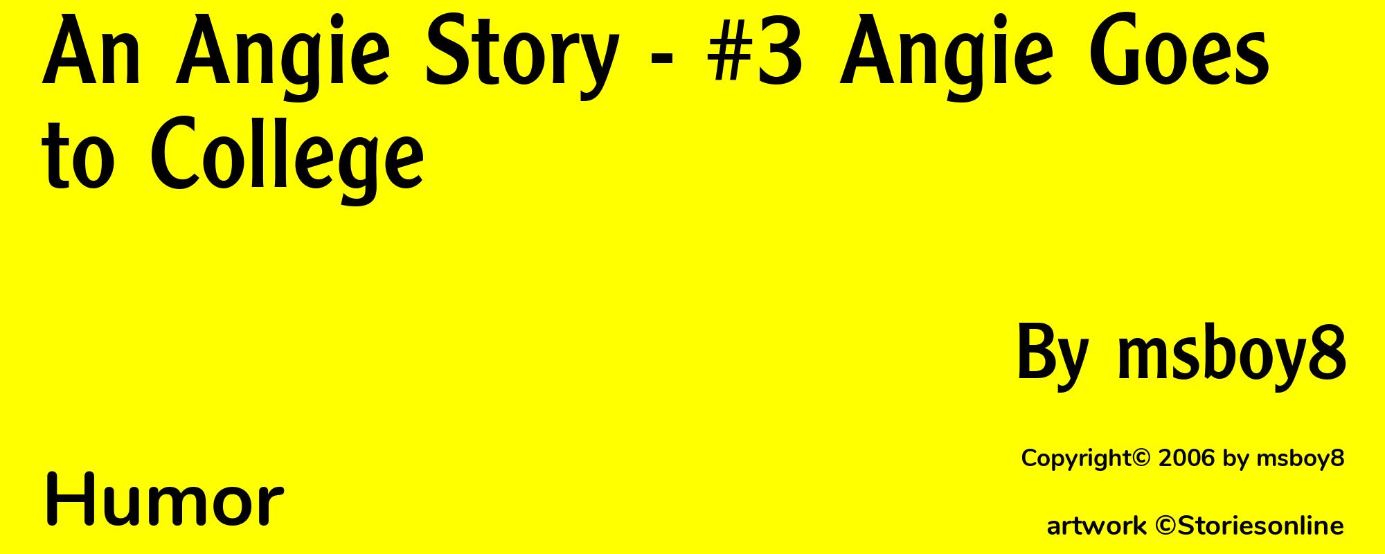 An Angie Story - #3 Angie Goes to College - Cover