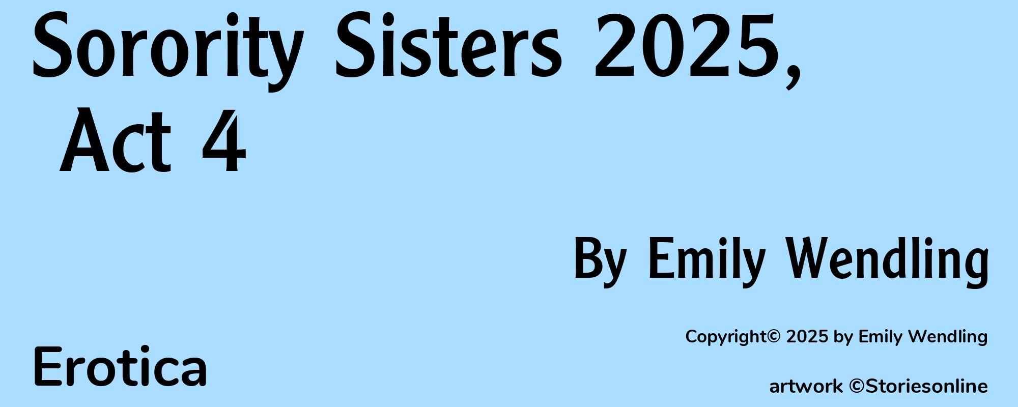 Sorority Sisters 2025, Act 4 - Cover