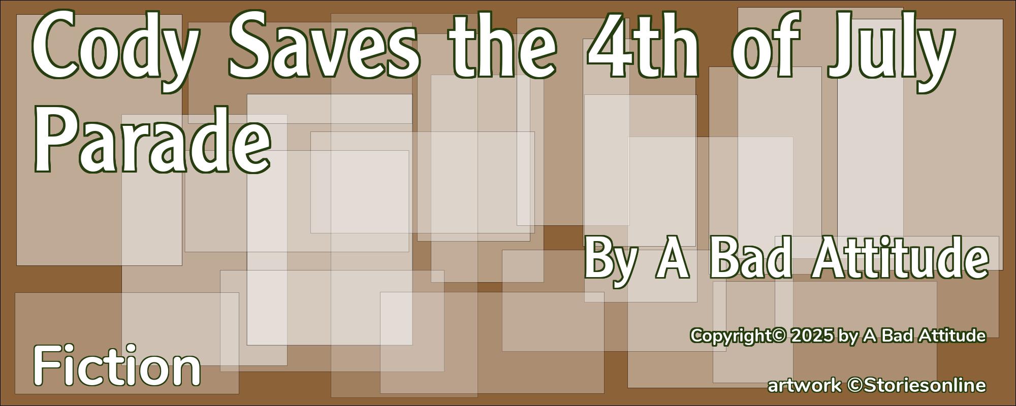 Cody Saves the 4th of July Parade - Cover