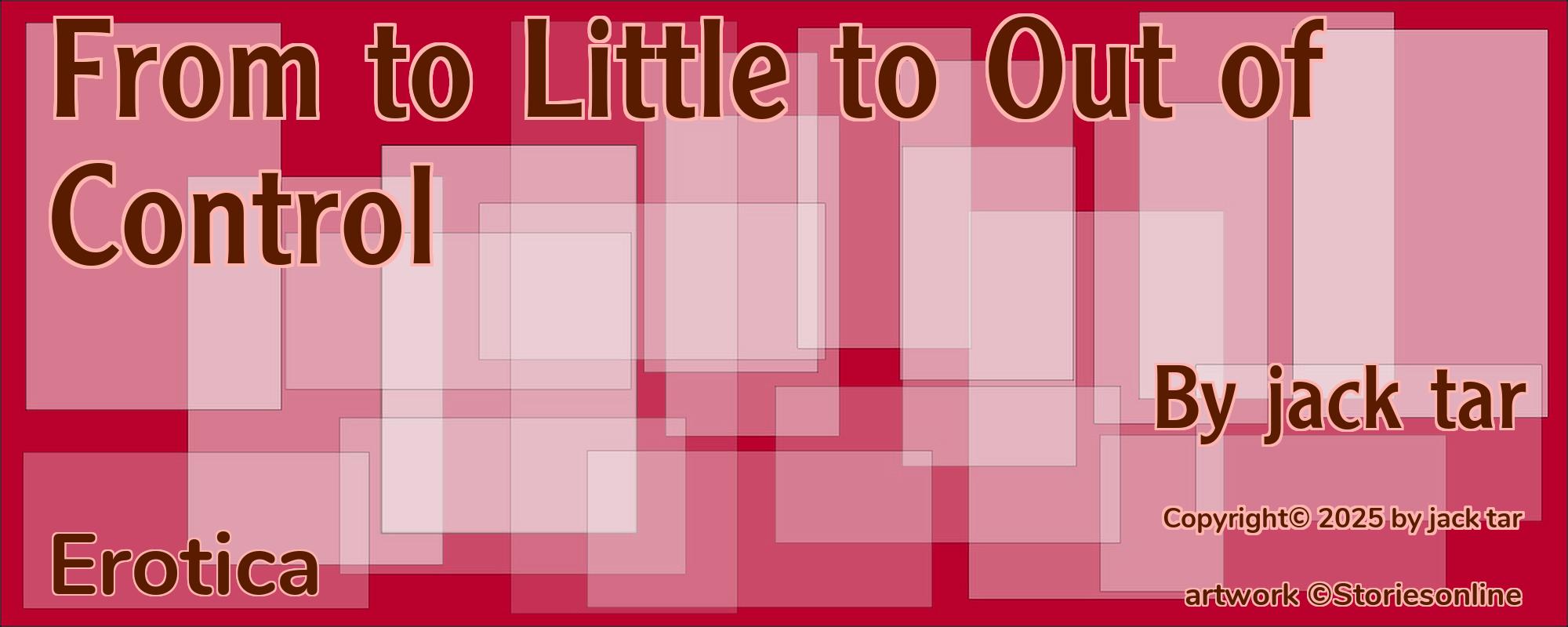 From to Little to Out of Control - Cover
