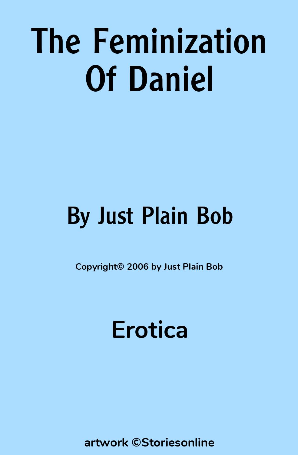 The Feminization Of Daniel - Erotica Sex Story