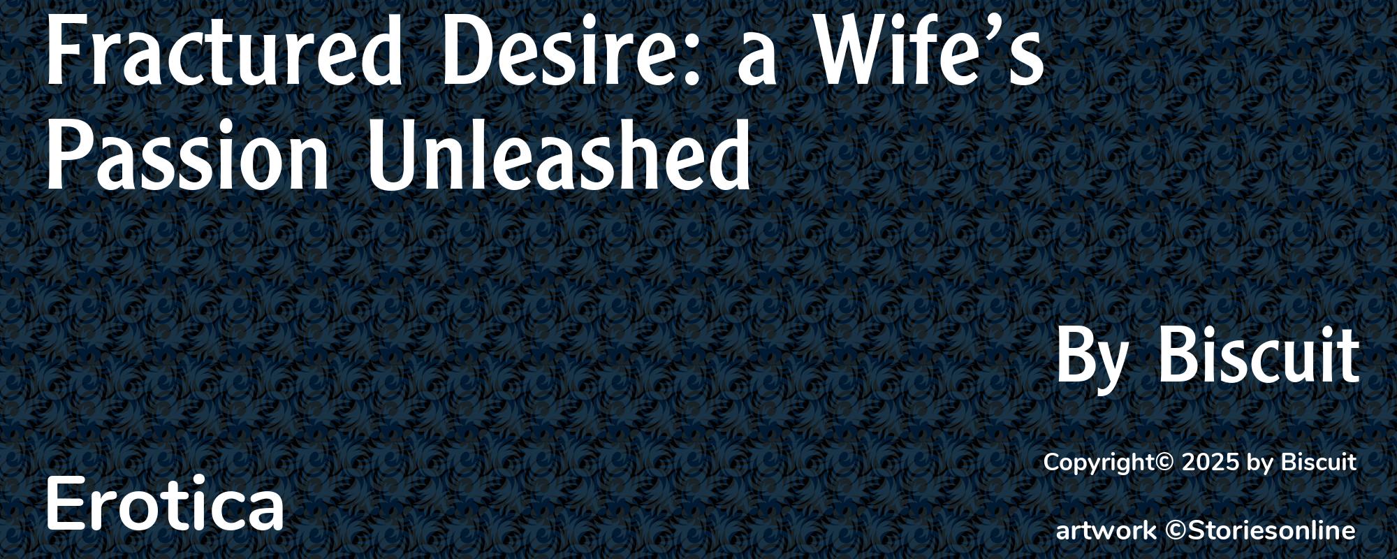 Fractured Desire: a Wife’s Passion Unleashed - Cover