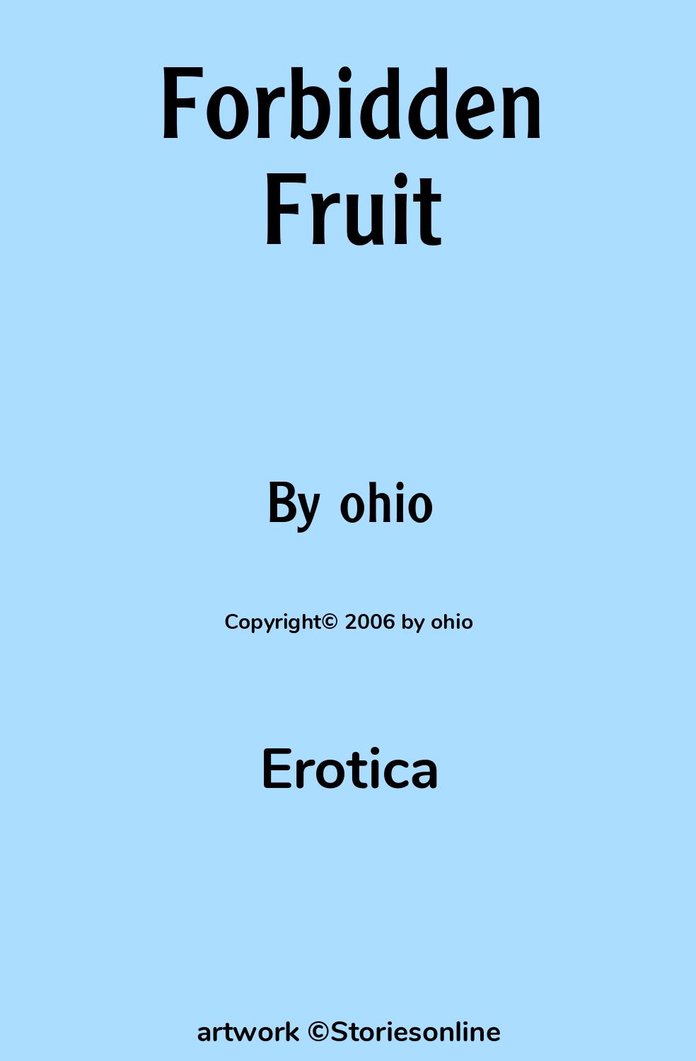 Forbidden Fruit - Erotica Sex Story