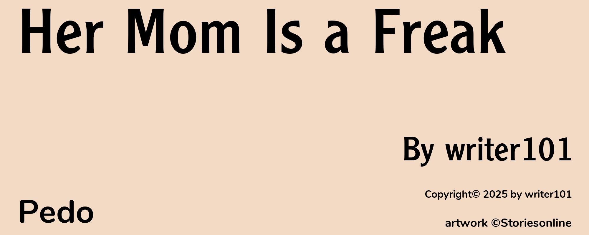Her Mom Is a Freak - Cover