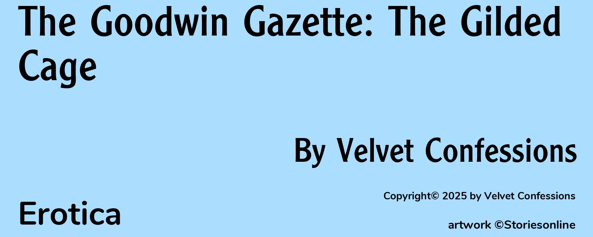 The Goodwin Gazette: The Gilded Cage - Cover