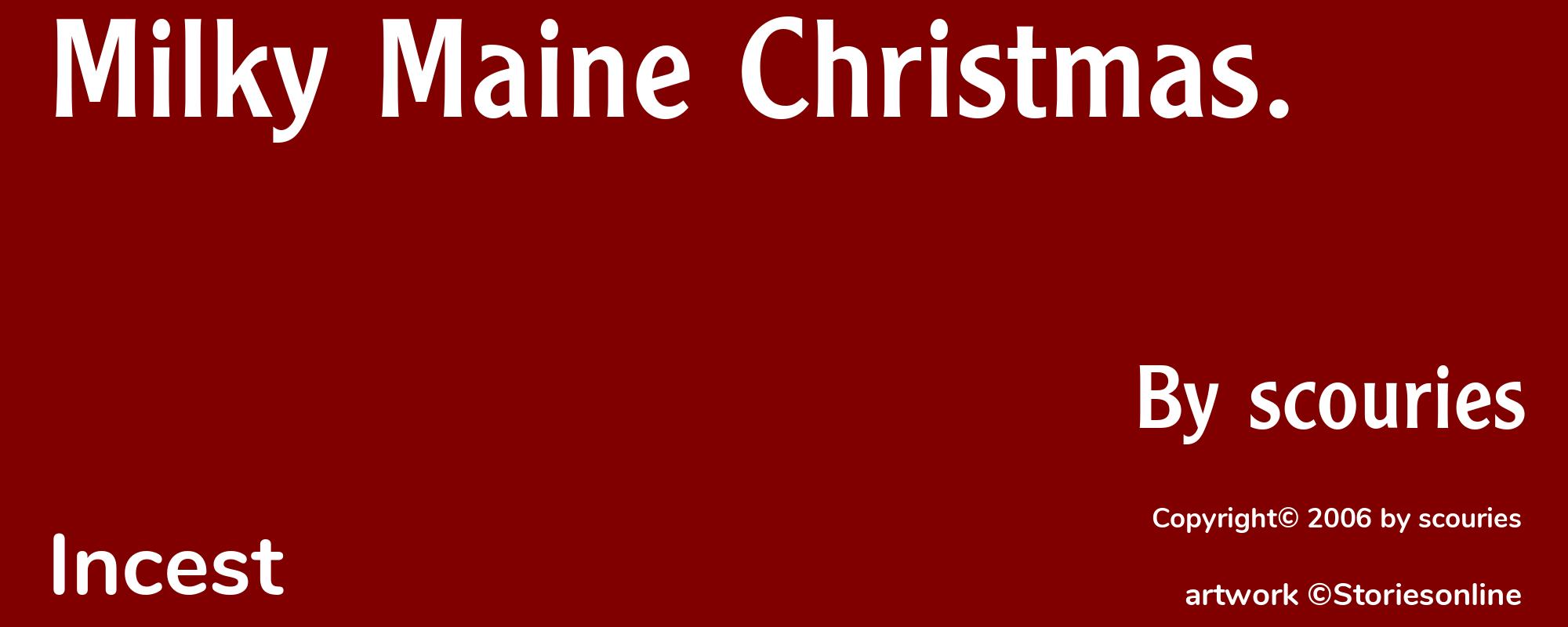 Milky Maine Christmas. - Cover