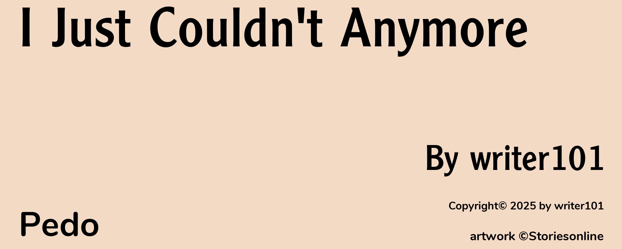 I Just Couldn't Anymore - Cover