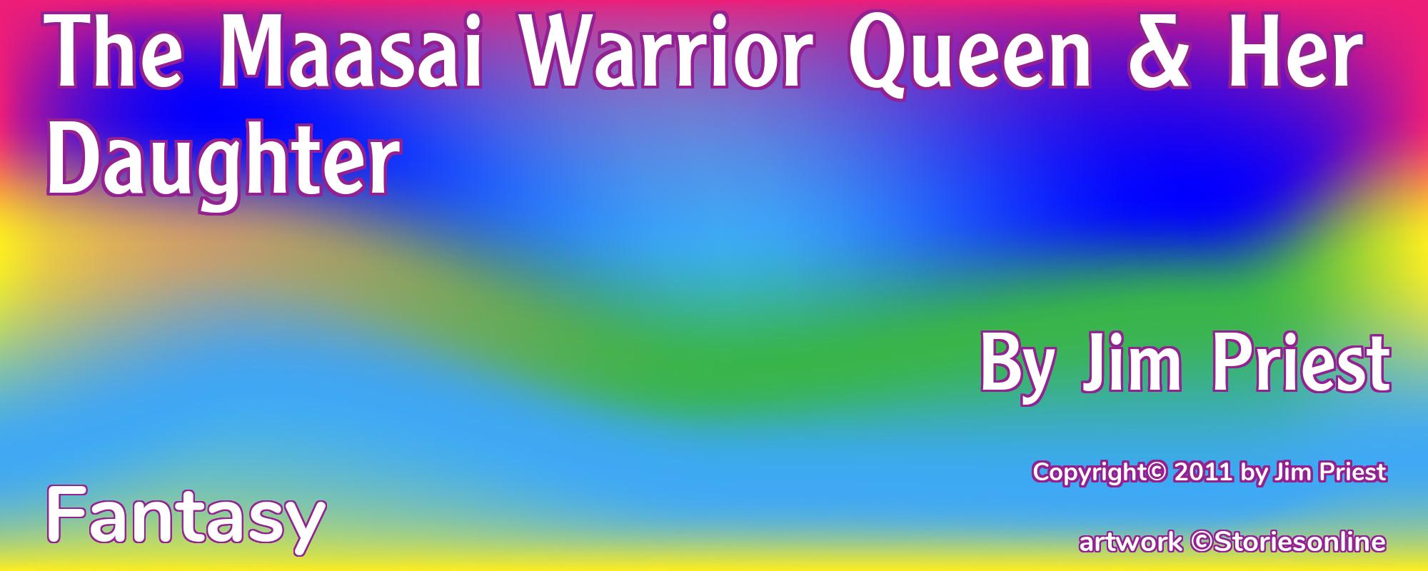 The Maasai Warrior Queen & Her Daughter - Cover
