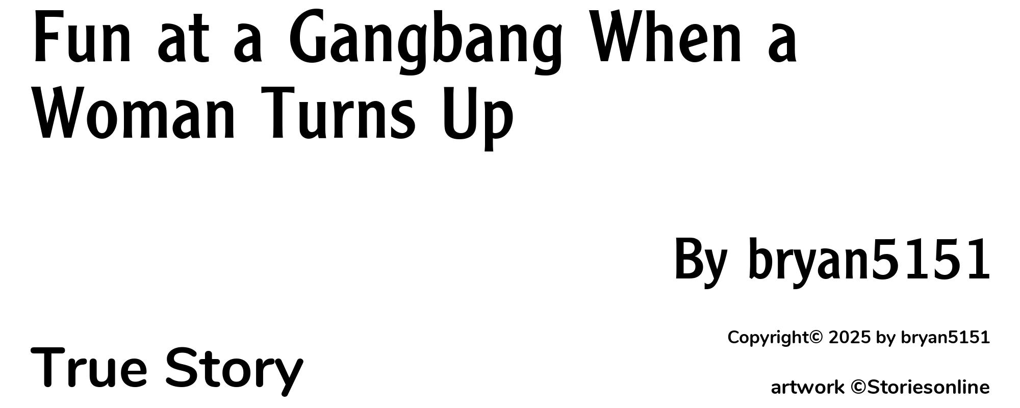 Fun at a Gangbang When a Woman Turns Up - Cover