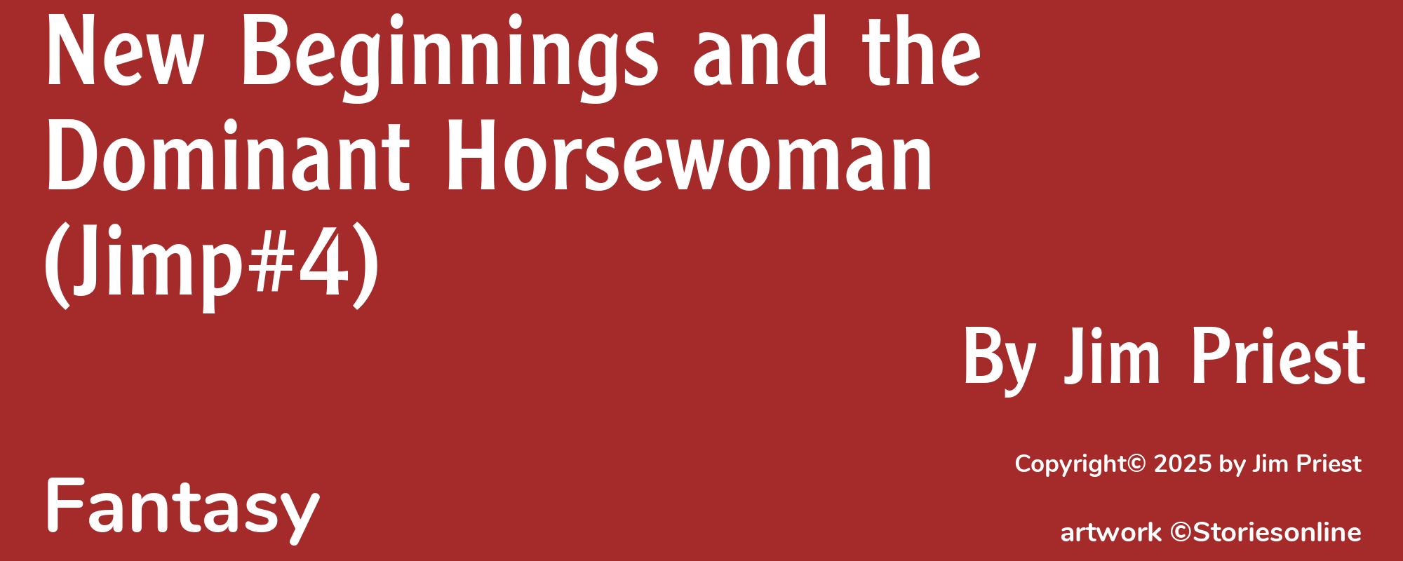 New Beginnings and the Dominant Horsewoman (Jimp#4) - Cover