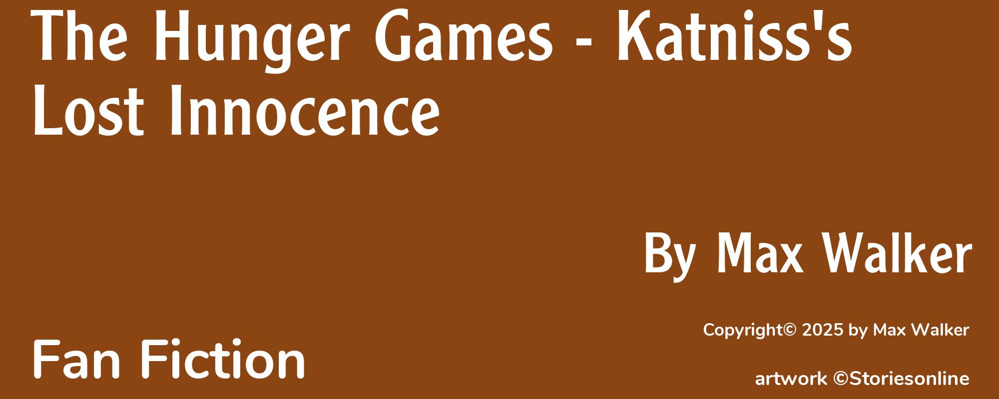 The Hunger Games - Katniss's Lost Innocence - Cover