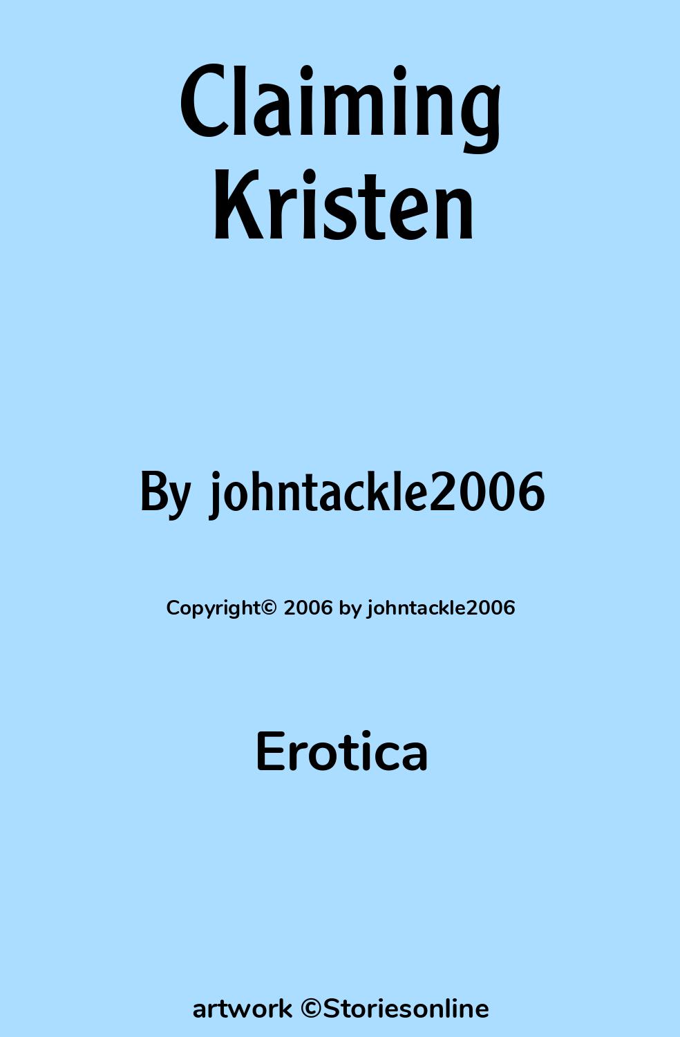 Claiming Kristen - Erotica Sex Story