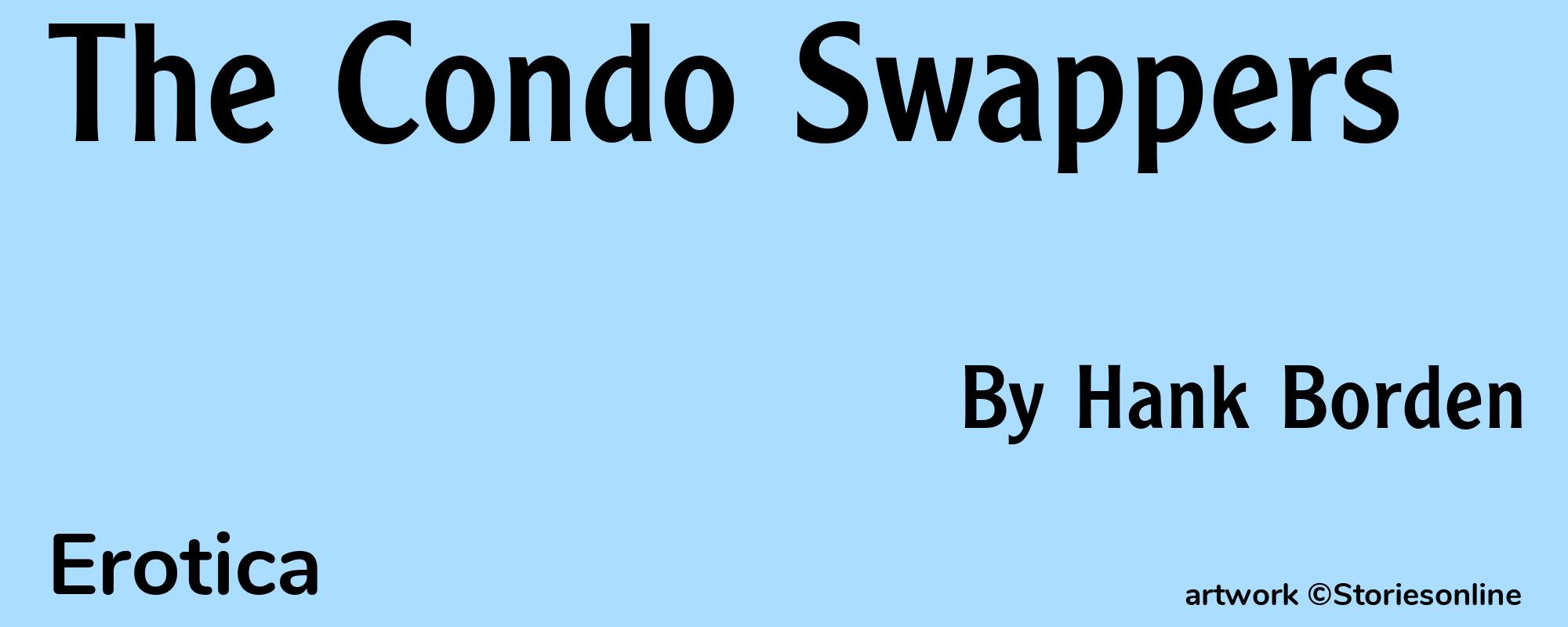 The Condo Swappers - Cover