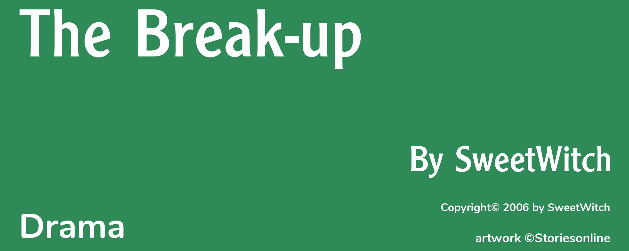 The Break-up - Cover