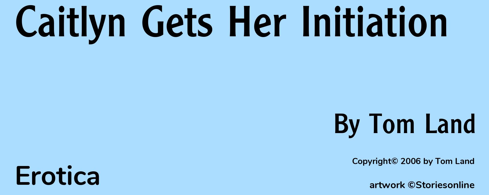 Caitlyn Gets Her Initiation - Cover