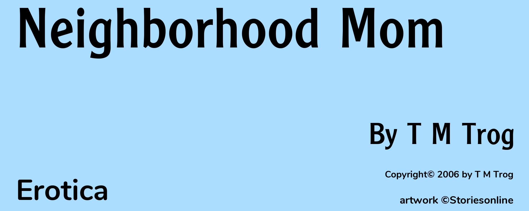 Neighborhood Mom - Cover