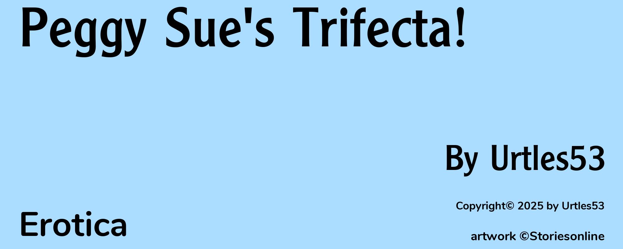 Peggy Sue's Trifecta! - Cover