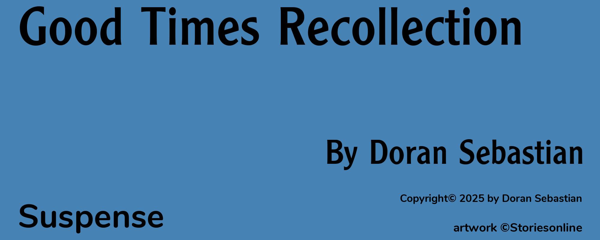 Good Times Recollection - Cover