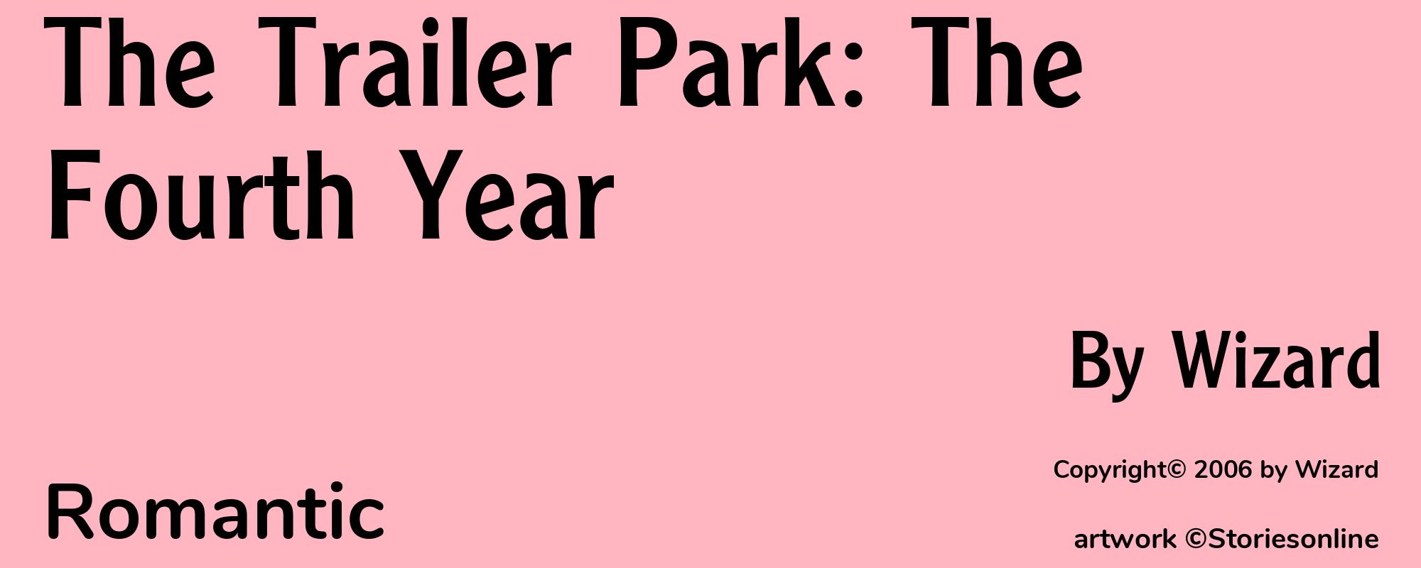 The Trailer Park: The Fourth Year - Cover