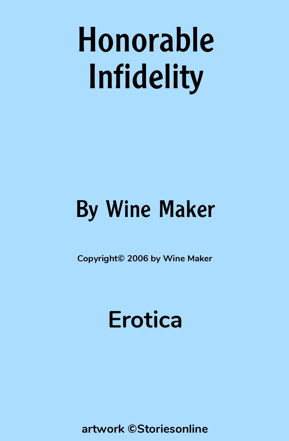 Honorable Infidelity - Erotica Sex Story