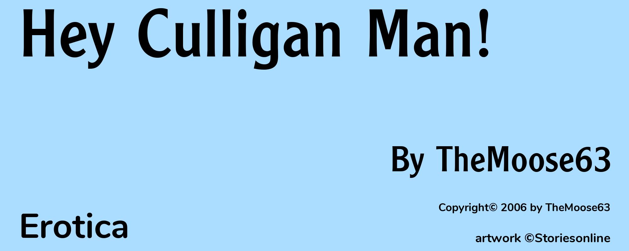 Hey Culligan Man! - Cover