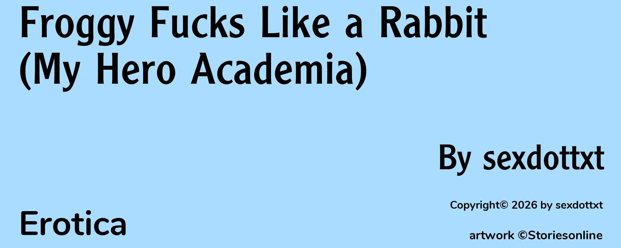 Froggy Fucks Like a Rabbit (My Hero Academia) - Cover