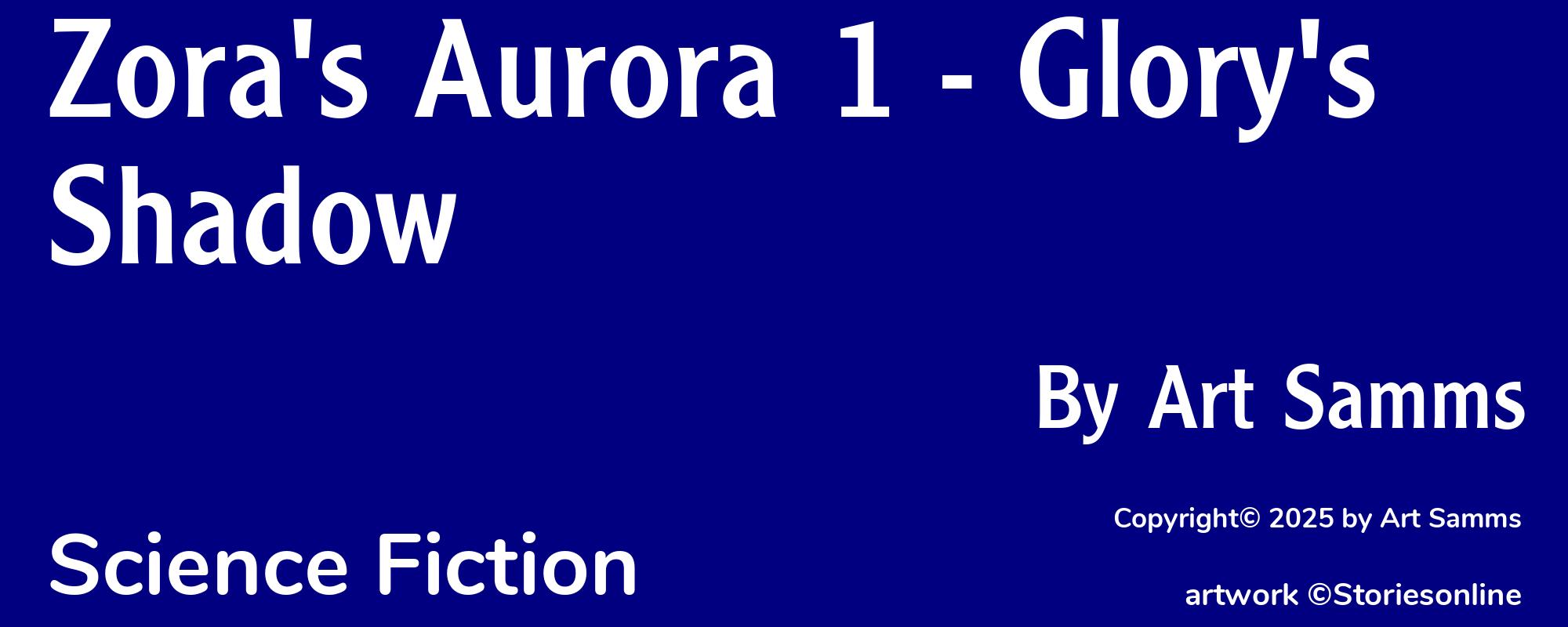 Zora's Aurora 1 - Glory's Shadow - Cover