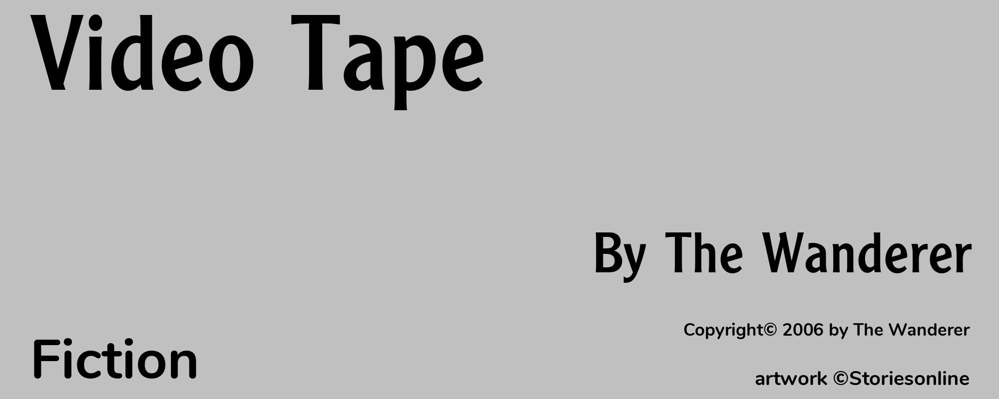 Video Tape - Cover