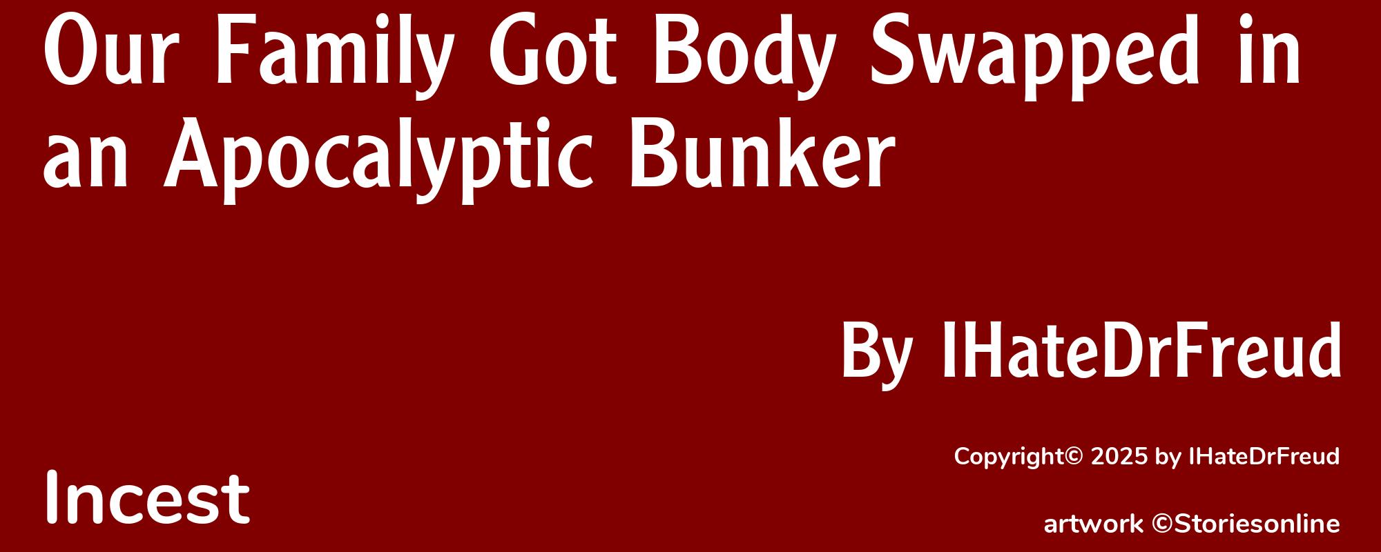 Our Family Got Body Swapped in an Apocalyptic Bunker - Cover