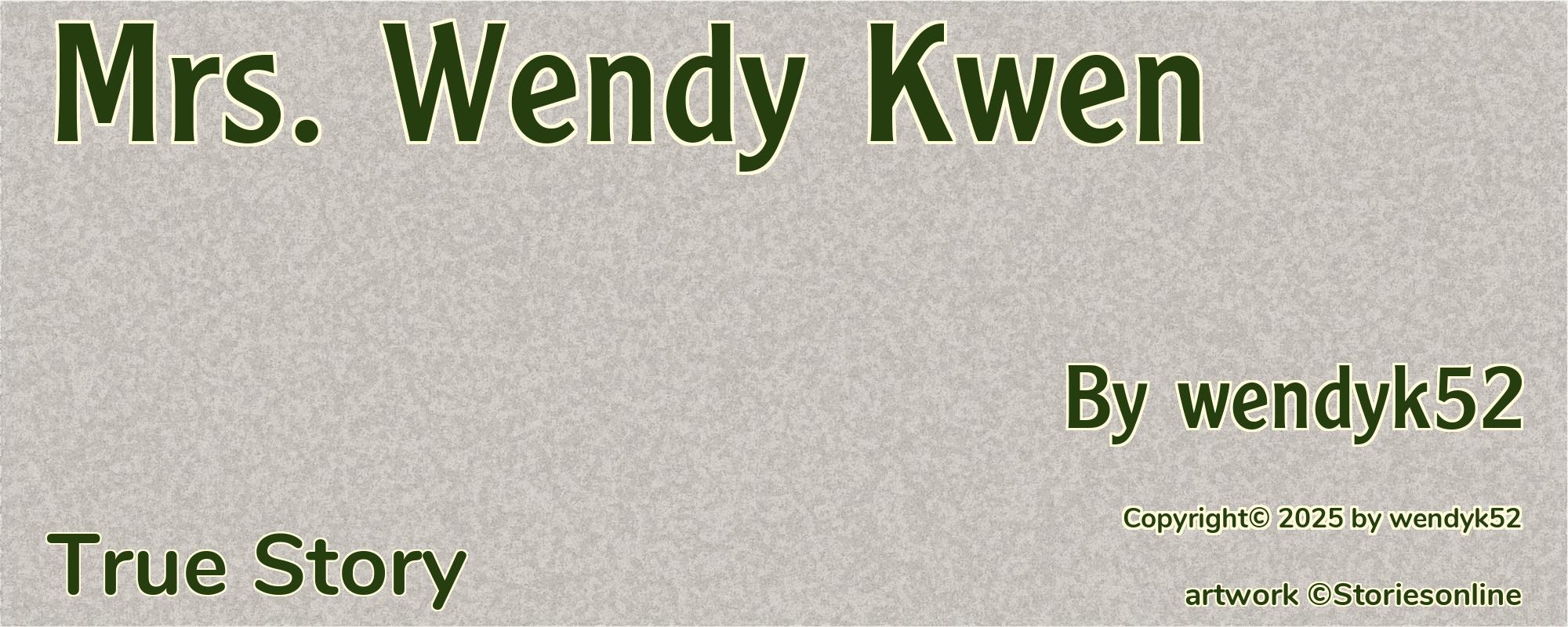 Mrs. Wendy Kwen - Cover