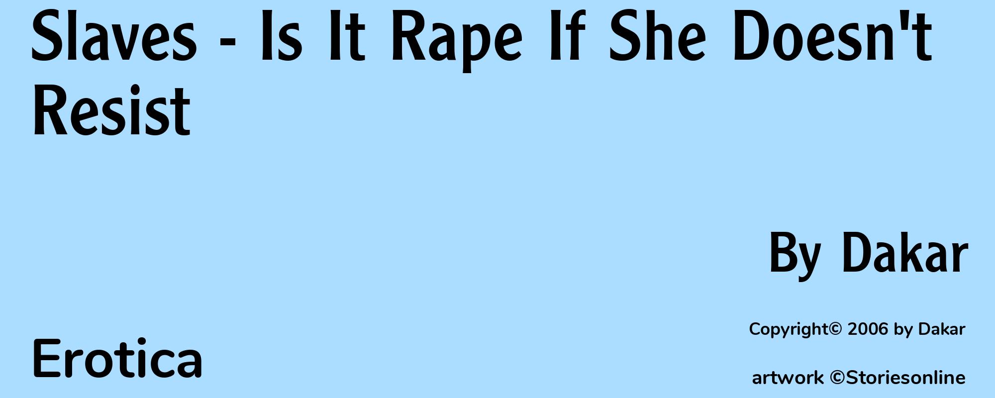 Slaves - Is It Rape If She Doesn't Resist - Cover