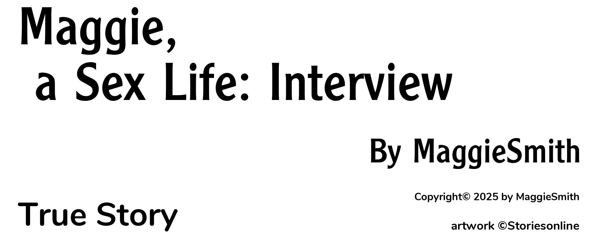 Maggie, a Sex Life: Interview - Cover