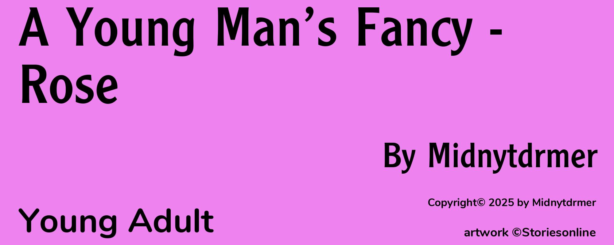 A Young Man’s Fancy - Rose - Cover