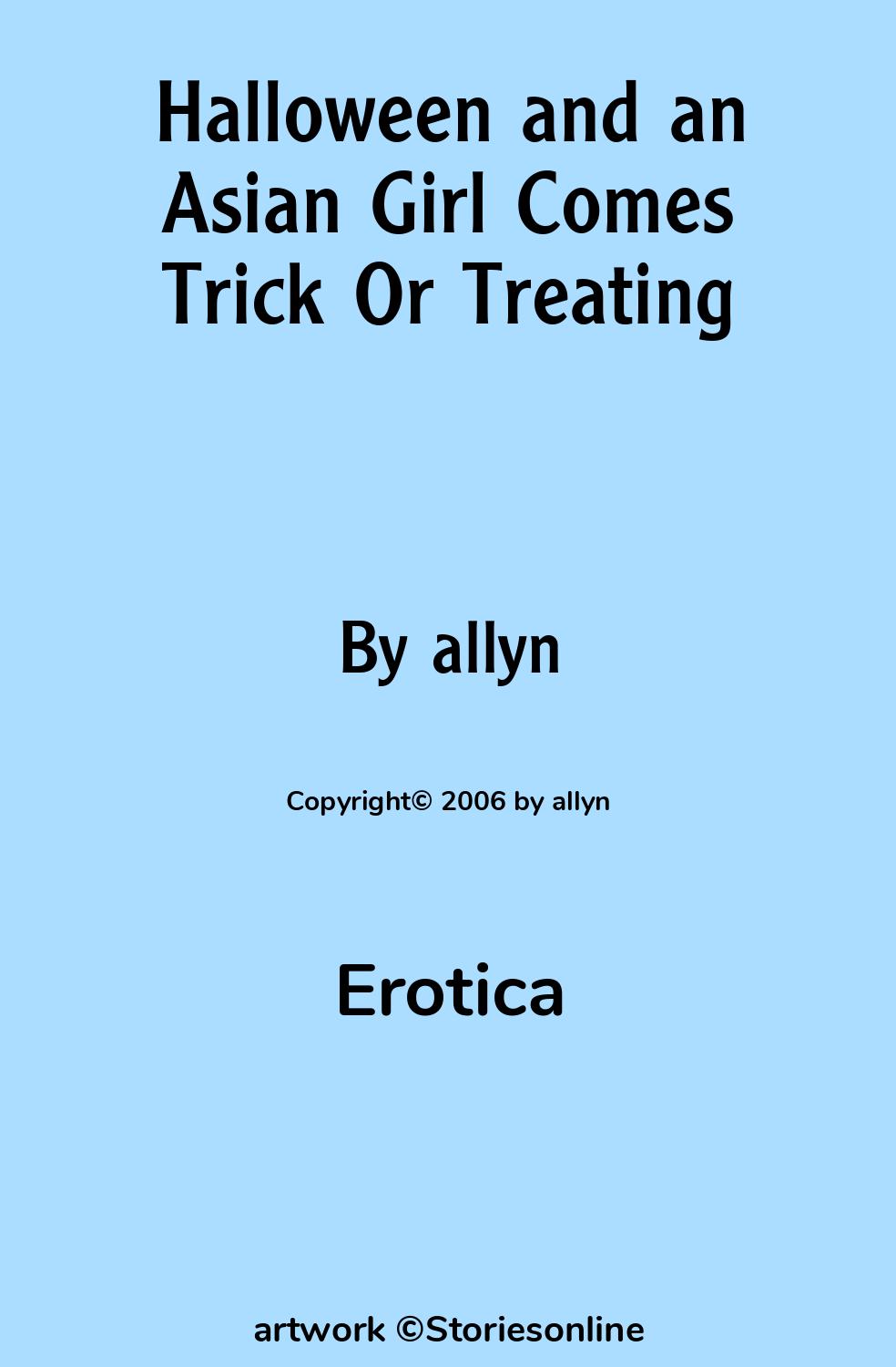 Halloween and an Asian Girl Comes Trick Or Treating - Halloween Sex Story