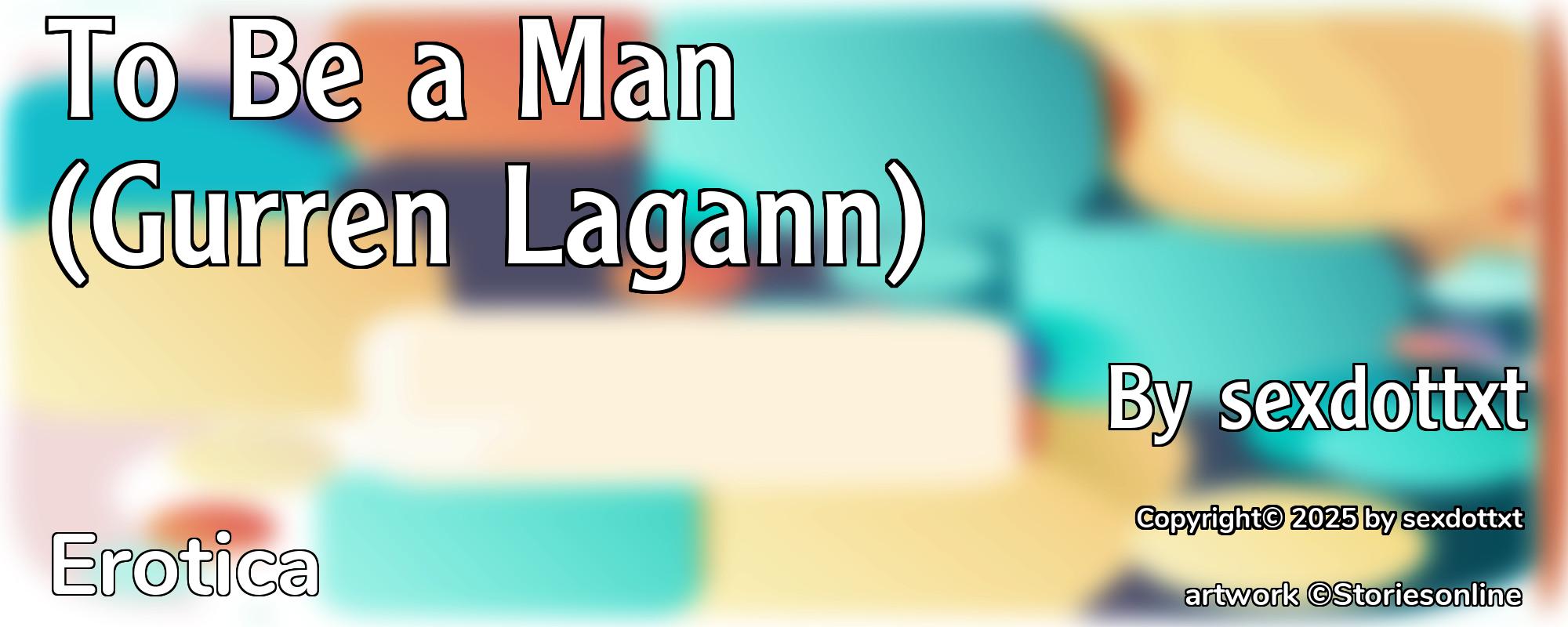 To Be a Man (Gurren Lagann) - Cover