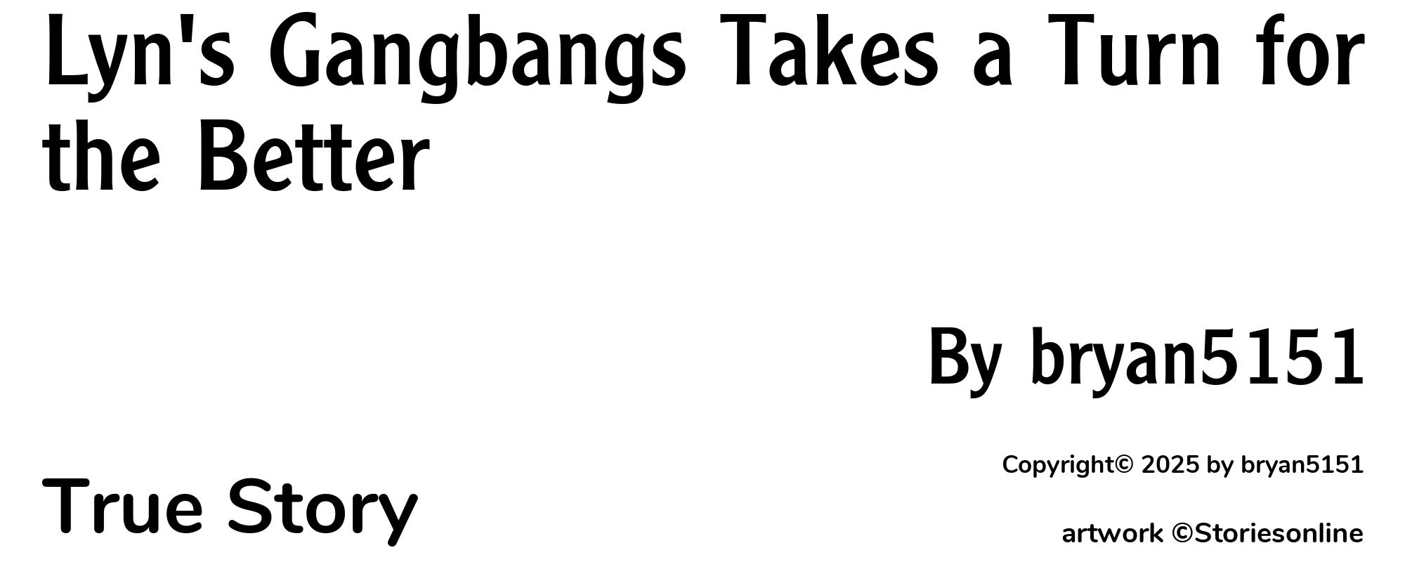 Lyn's Gangbangs Takes a Turn for the Better - Cover