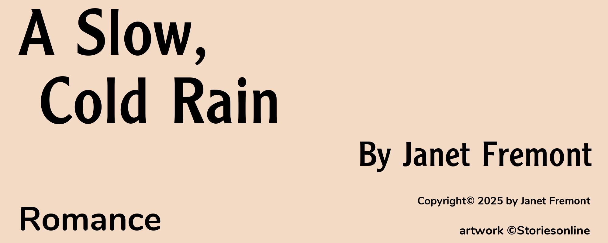 A Slow, Cold Rain - Cover
