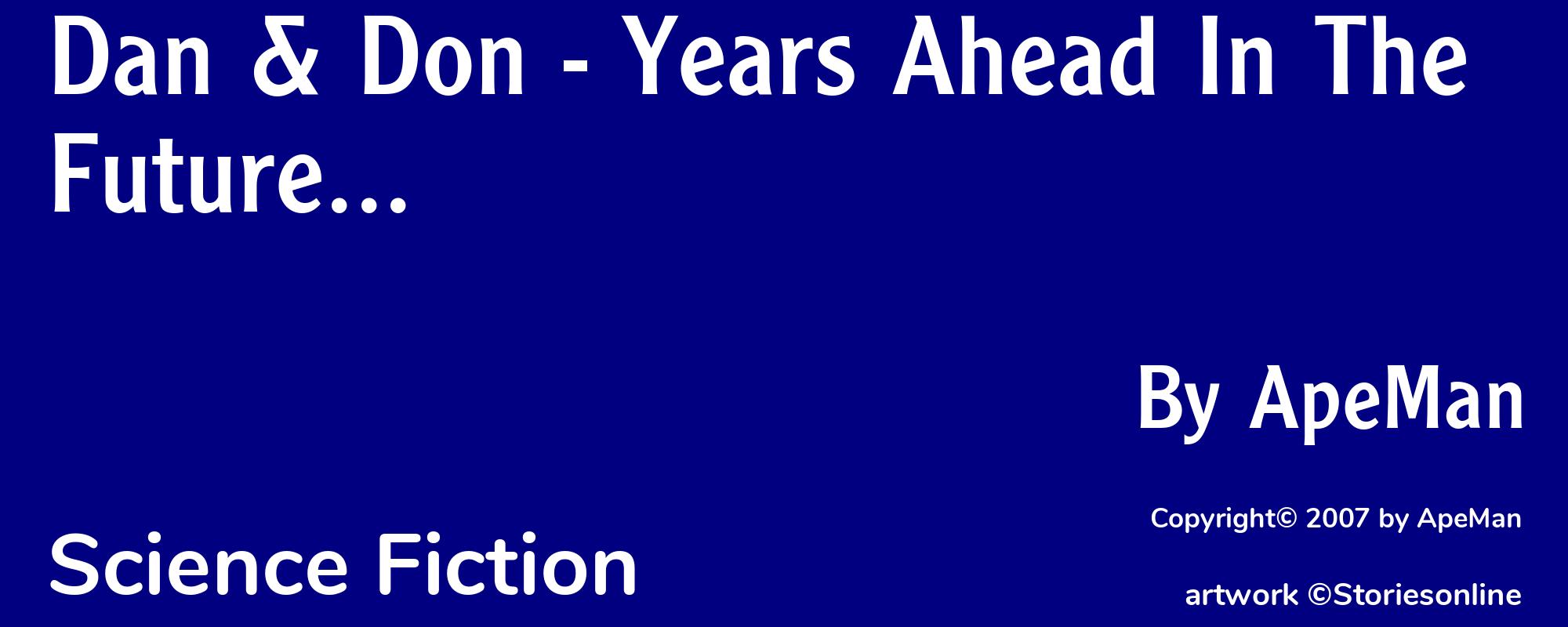 Dan & Don - Years Ahead In The Future... - Cover