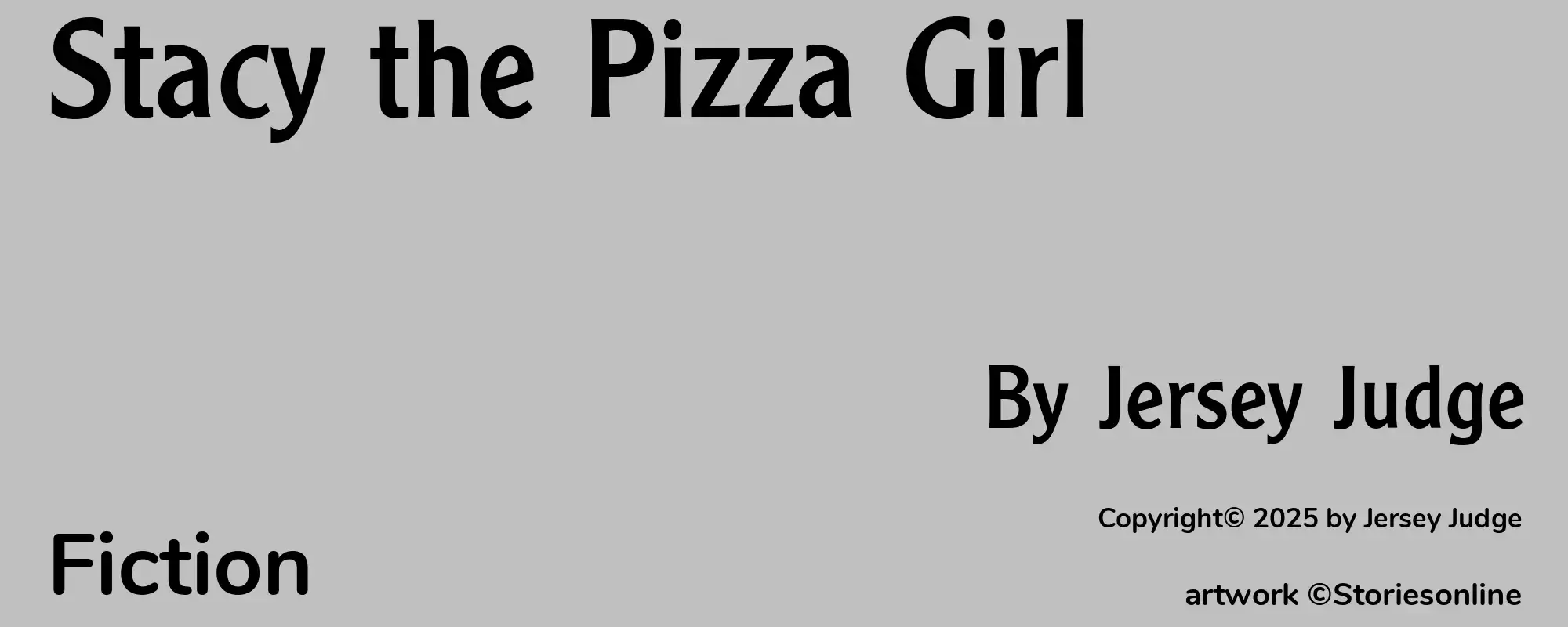 Stacy the Pizza Girl - Cover