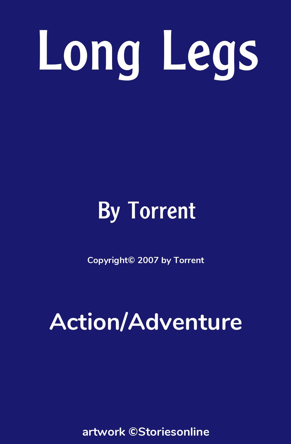 Action/Adventure Sex Story: Long Legs: Chapter 3 by Torrent