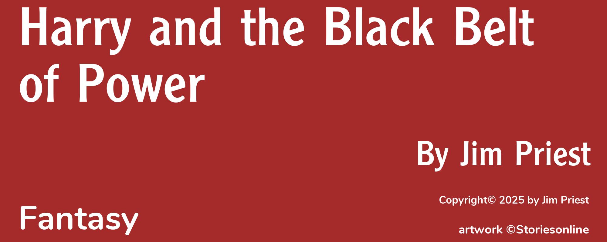 Harry and the Black Belt of Power - Cover