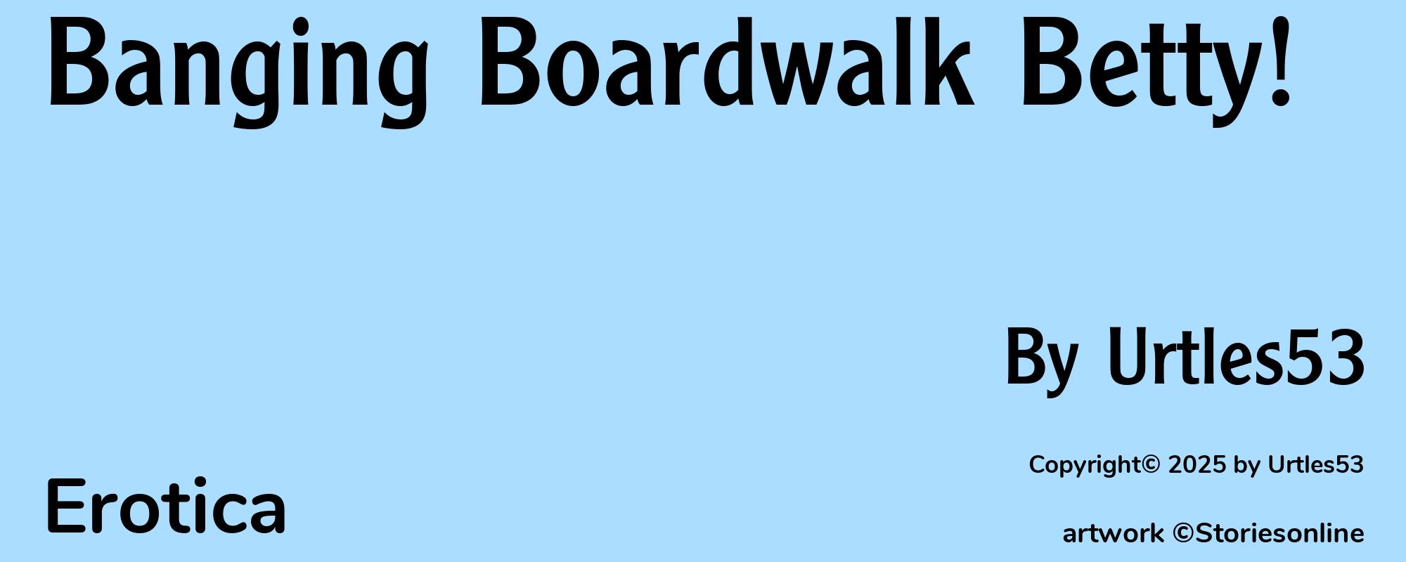 Banging Boardwalk Betty! - Cover