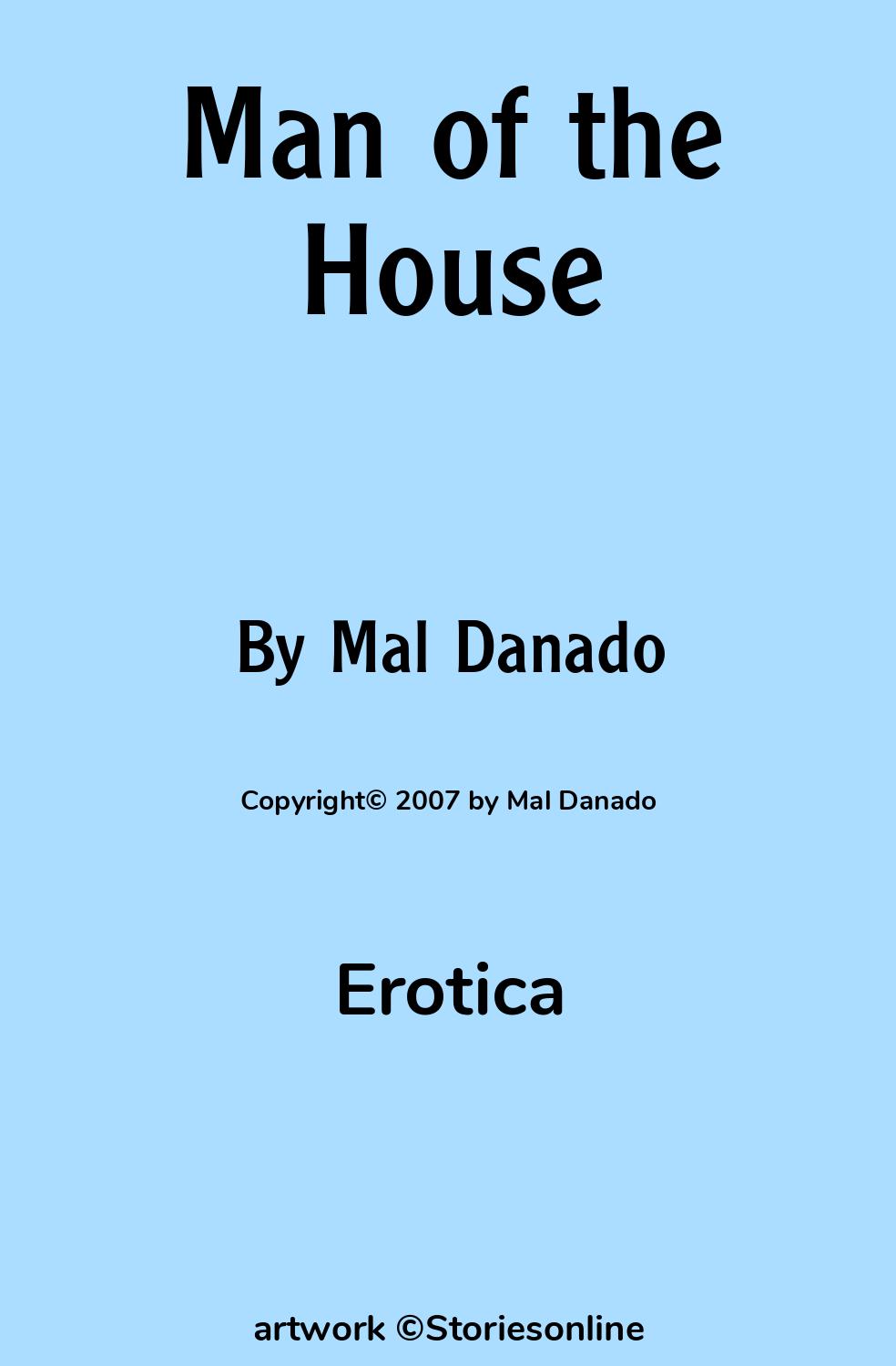 Man of the House - Erotica Sex Story