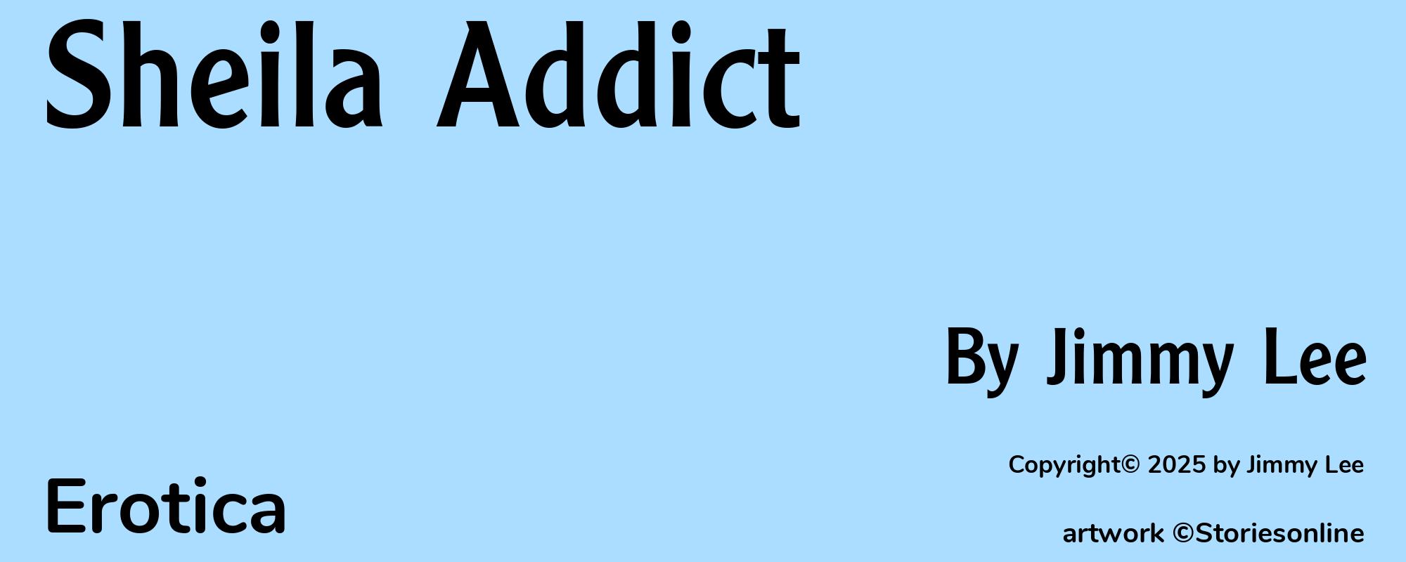 Sheila Addict - Cover