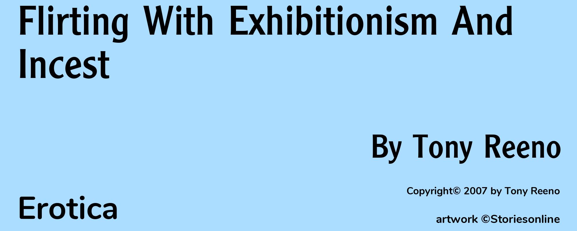 Flirting With Exhibitionism And Incest - Cover