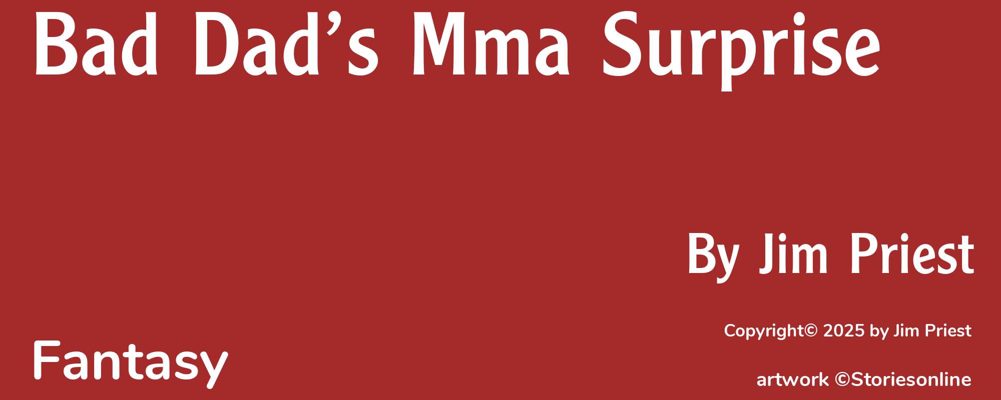 Bad Dad’s Mma Surprise - Cover
